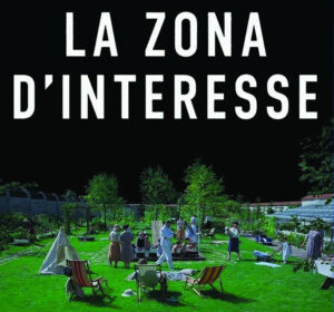 La zona d'interesse (2023) di Jonathan Glazer